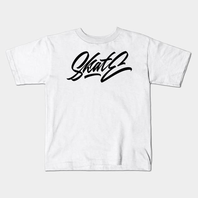 Skate hand made lettering Kids T-Shirt by Already Original